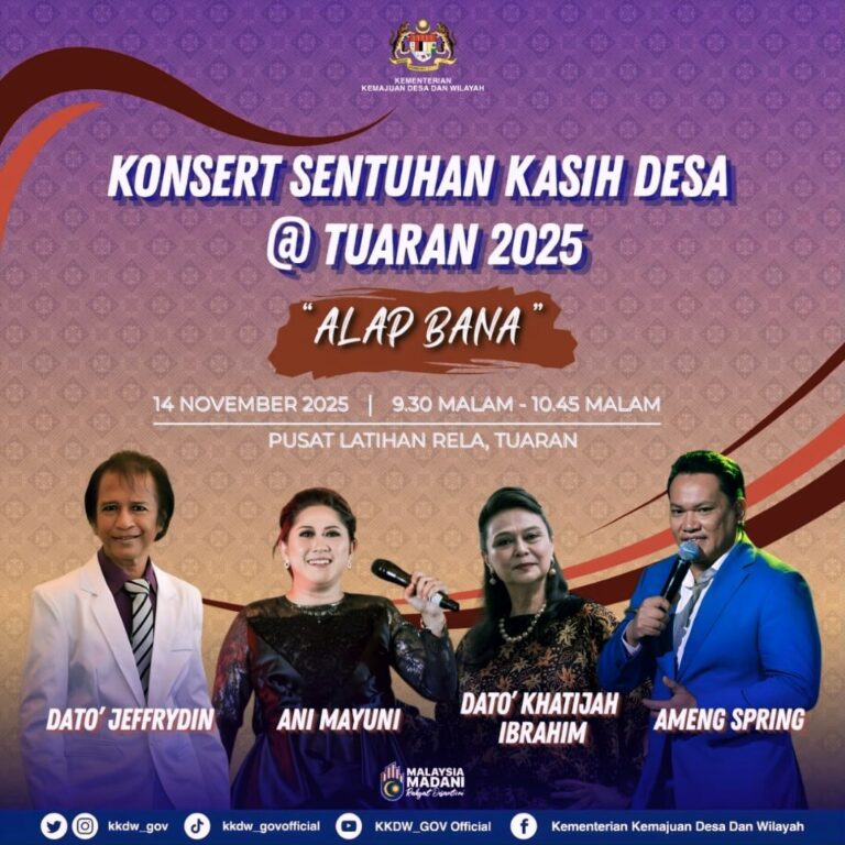 Khatijah Ibrahim, Ameng Spring, Jeffrydin & Ani Mayuni Gegarkan Konsert Sentuhan Kasih Desa@ Tuaran, Sabah Jumaat Ini!