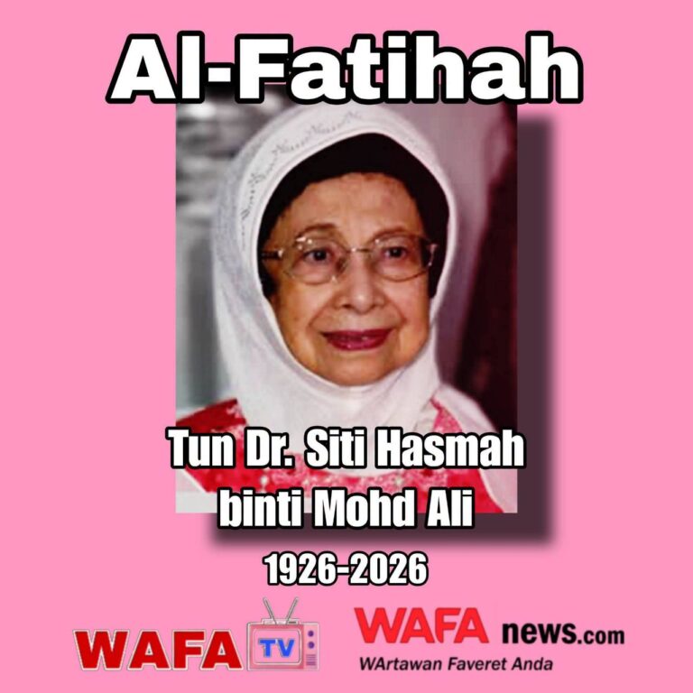 YAB Tun Siti Hasmah telah meninggal Dunia